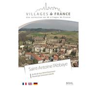 Villages de France volume 21 : Saint-Antoine-l'Abbaye
