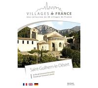 Villages de France volume 7 : Saint-Guilhem-le-Désert