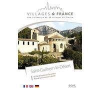 Villages de France volume 7 : Saint-Guilhem-le-Désert