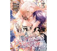Villainess and the Demon Knight (Manga) Vol. 3, The