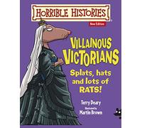 Villainous Victorians (Horrible Histories)