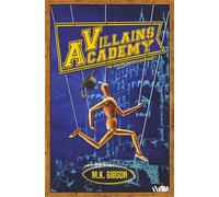 Villains Academy: 6 (The Shadow Master Saga)