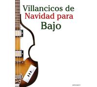 Villancicos de Navidad para Bajo (Villancicos de Navidad Para Niños)