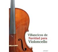 Villancicos de Navidad para Violoncello