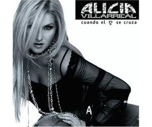 Villarreal, Alicia - Cuando El Corazon Se Cruza [Us Import]