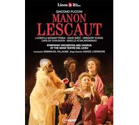 Villaume - Puccini : Manon Lescaut. Monastryrska, Bizic, Kunde, Chausson, Atxalandabaso, Villaume, Livermore