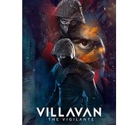 Villavan: The Vigilante