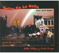 Villegas,Willie Y Entre Amigos - Salsa En La Calle,...