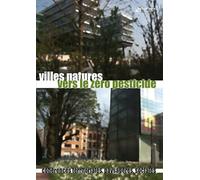 Villes-Nature Vers le Zéro Pesticide (DVD)