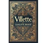 Villette (Collector's Edition) (Laminated Hardback with Jacket)