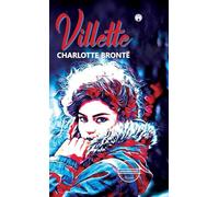Villette (unabridged)