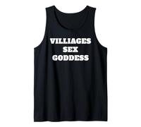 Villiages Sex Goddess for Girlfriend or Wife Tank Top