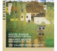 Villiers Piano Quartet - Mahler: Piano Quartet Movement / Brahms: Piano Quartet No. 1 Op.25