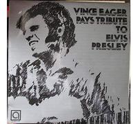 Vince Eager - Pays Tribute To Elvis Presley LP (Vinyl Album) UK Avenue 1972