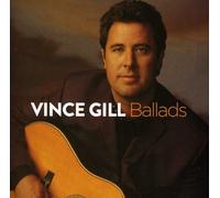 Vince Gill Ballads (CD) (US IMPORT)