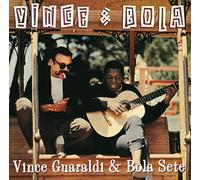 Vince Guaraldi & Bola Sete - Vince And Bola