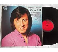 Vince Hill - VINCE HILL You're My World vinyl LP