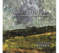 Vince Mustone - Il Viaggio Di Psykhe