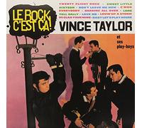 Vince Taylor Et Ses Playboys - Le Rock Cest Ca [VINYL]