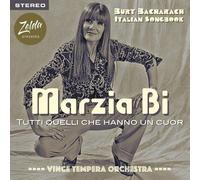 Bi Marzia - Burt Bacharach Italian Songbook Tutti Quelli Che Hanno Un Cuore