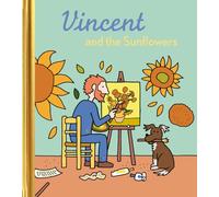 Vincent and the Sunflowers (Gouden Boekjes)