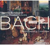 Vincent Bernhardt, Klaipeda Chamber Orchestra - Bach Brandenburg Concertos