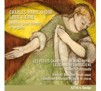 Vincent Boucher - Widor: Messes pour choeurs et orgues