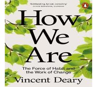Vincent Deary How We Are Paperback Book Vincent Deary Multicolor