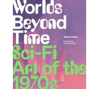 Vincent Di Fate - Worlds Beyond Time Sci-Fi Art of the 1970s - Hardb - K245z