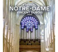 Vincent Dubois – Eternal Notre-Dame – CD (2025)