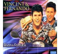 Vincent & Fernando - Buona Fortuna