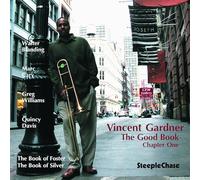 Vincent Gardner - The Good Book Chapter One