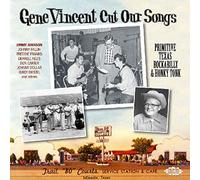 Vincent, Gene - Gene Vincent Cut Our Songs
