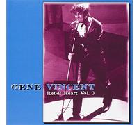 Vincent, Gene - Rebel Heart Vol.3