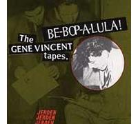 Vincent, Gene - The Gene Vincent Tapes