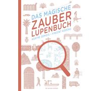 Vincent Godeau Das magische Zauberlupenbuch: Ausgezeichnet mit 'Die (Hardback)