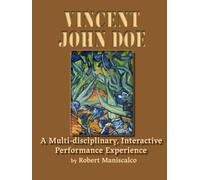 Vincent John Doe: A play in two acts