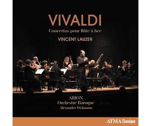 Vincent Lauzer, Arion Orchestre Baroque and Alexander Weimann - Vivaldi: Recorder Concertos (Flûte à Bec)