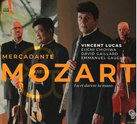 Vincent Lucas, Eiichi Chijiiw A, David Gaillard, Emmanuel Gaugue - Mercandate & Mozart: La Ci Darem La Mano