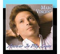 Vincent, Marc - Answer in My Eyes