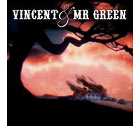 Vincent & Mr. Green – Vincent And Mr. Green