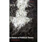 Vincent - Nature of Political Theory - New hardback or cased book - 05 - X555z