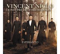 Vincent Niclo & Les Pretres Orthodoxes - Esperanto -.. -Deluxe-