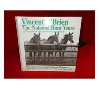 Vincent O'Brien: The National Hunt Years