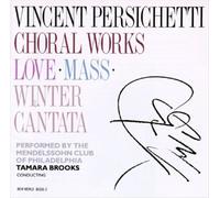 VINCENT PERSICHETTI: THREE CHORAL WORKS NEW CD