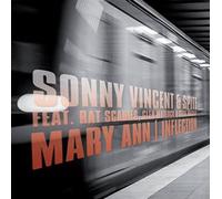 VINCENT,SONNY & SPITE - Mary Ann / Inflection [VINYL]