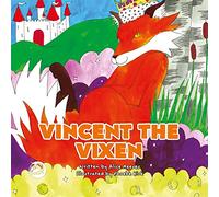 Vincent the Vixen: A Story to Help Children Learn about Gender Identity (Truth & Tails Children's Books)