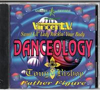 Vincent V & Tony Bishop - Danceology