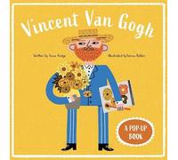 Vincent Van Gogh: A Pop-Up Book: 1 (Bio Pops!)