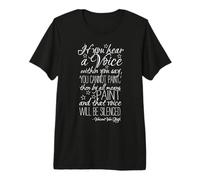 Vincent Van Gogh Inspiring Quote for Creative Artists Premium T-Shirt
